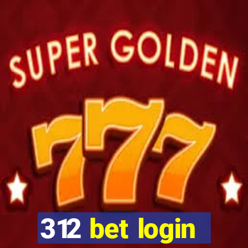 312 bet login